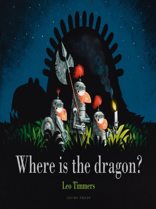Title details for Where Is the Dragon? by Leo Timmers - Available